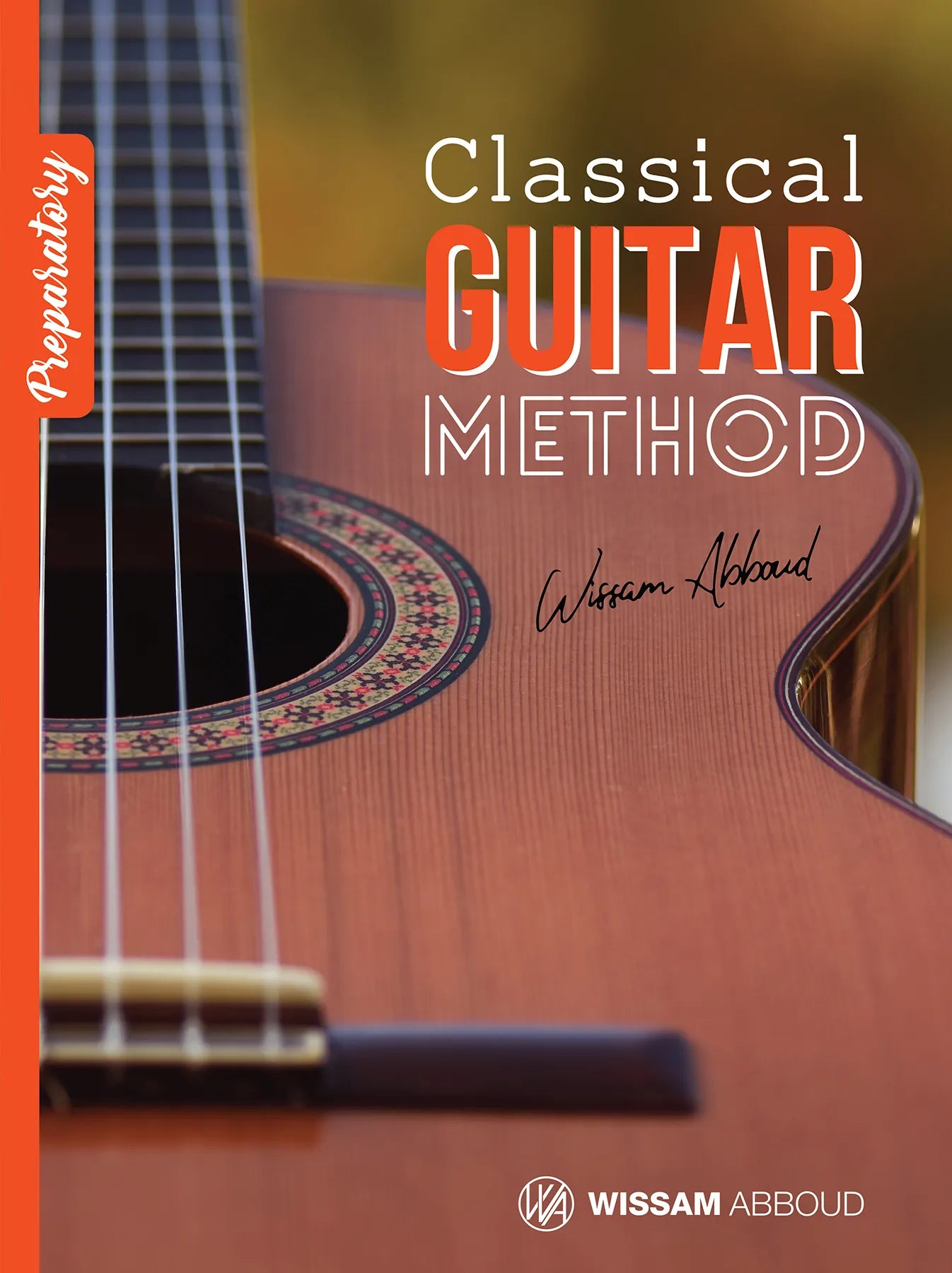 Classical Guitar Method - Preparatory