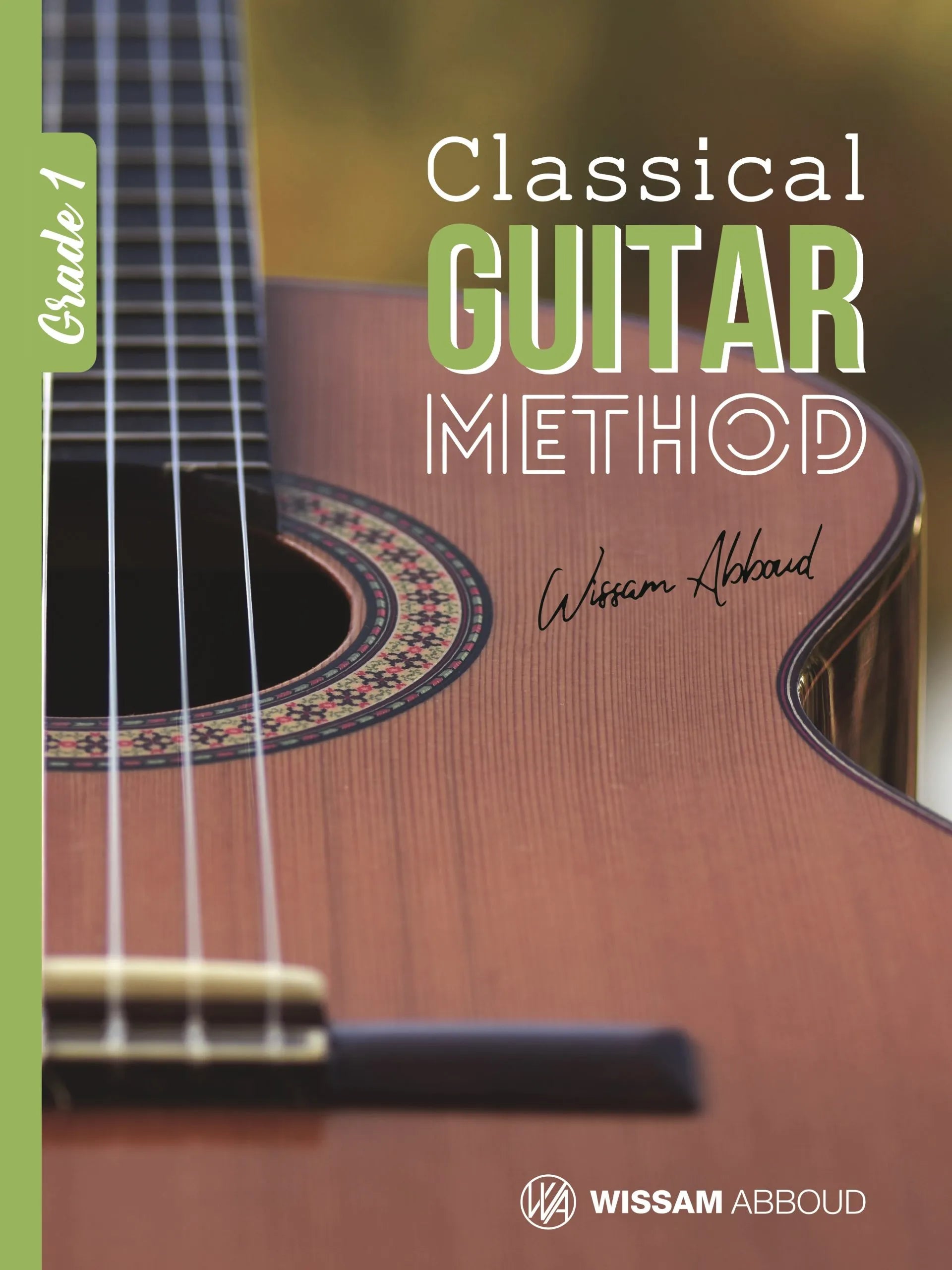 Classical Guitar Method - Grade 1