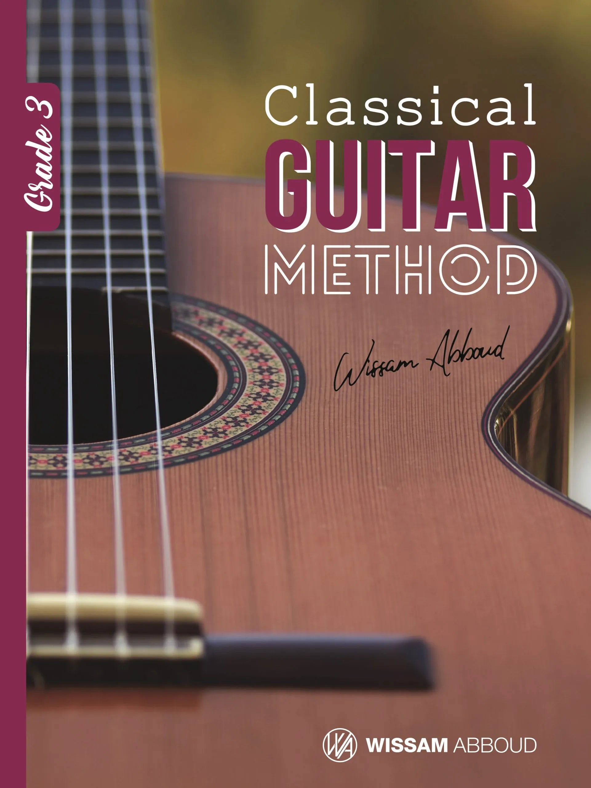 Classical Guitar Method - Grade 3